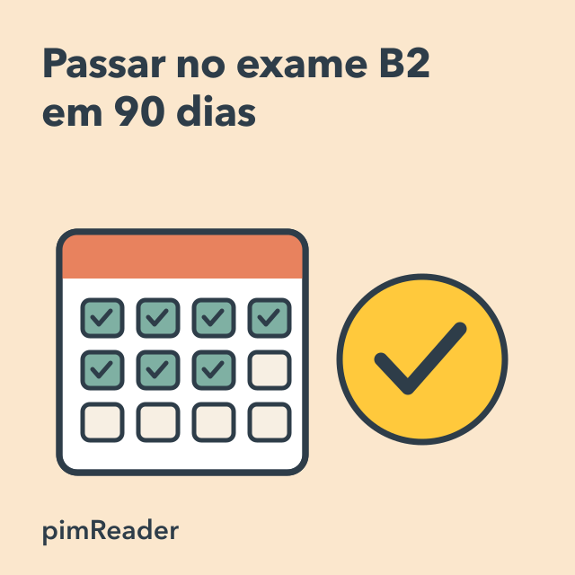 Caminho de Aprendizado: Passando em um Exame B2 em 90 Dias